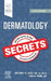 Dermatology Secrets by Whitney A. High