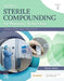 Mosby's Sterile Compounding for Pharmacy Technicians: Principles and Practice by Karen Davis