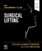Procedures in Cosmetic Dermatology Series: Surgical Lifting by Hooman Khorasani