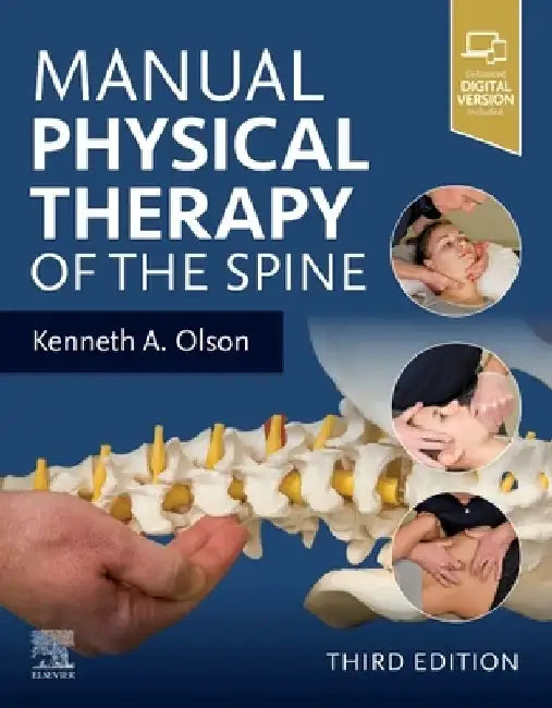 Manual Physical Therapy of the Spine by Kenneth A. Olson