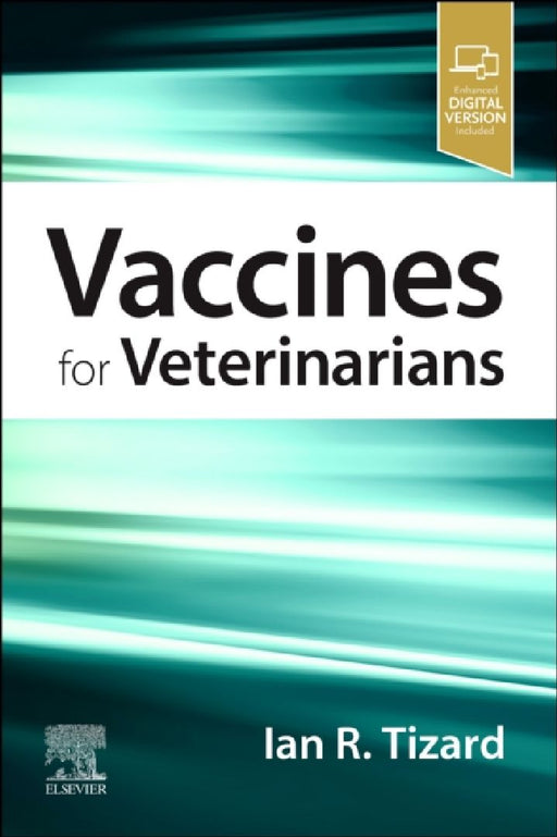 Vaccines for Veterinarians by Ian R. Tizard