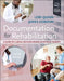 Documentation for Rehabilitation: A Guide to Clinical Decision Making in Physical Therapy by Lori Quinn