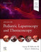 Atlas of Pediatric Laparoscopy and Thoracoscopy by George W. Holcomb