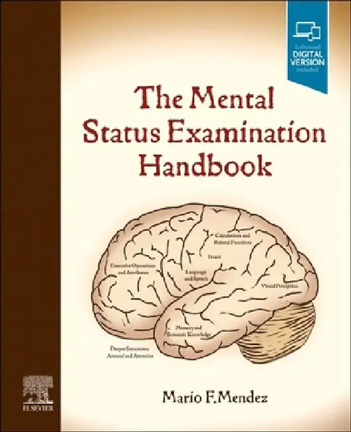 The Mental Status Examination Handbook by Mario F. Mendez