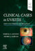 Clinical Cases in Uveitis: Differential Diagnosis and Management by Harpal Sandhu