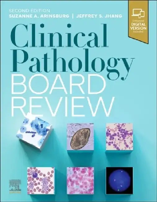 Clinical Pathology Board Review by Suzanne Arinsburg