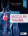 Rich's Vascular Trauma by Todd E. Rasmussen