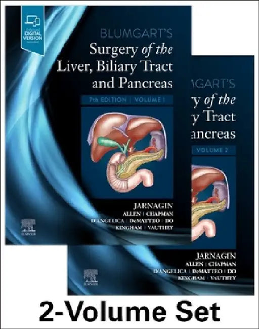 Blumgart's Surgery of the Liver, Biliary Tract and Pancreas, 2-Volume Set by William R. Jarnagin