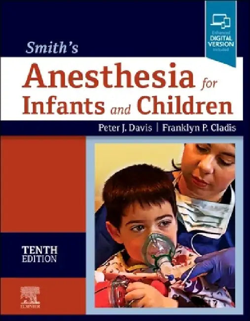 Smith's Anesthesia for Infants and Children by Peter J. Davis