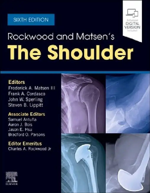 Rockwood and Matsen's the Shoulder by Frederick A. Matsen