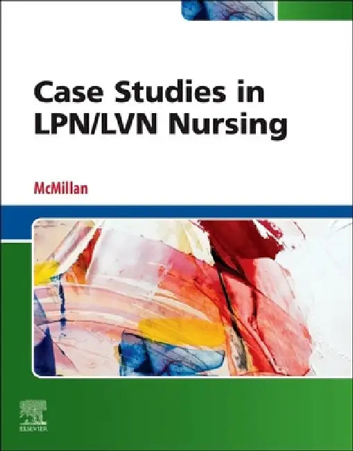 Case Studies in Lpn/LVN Nursing by Janis Mcmillan