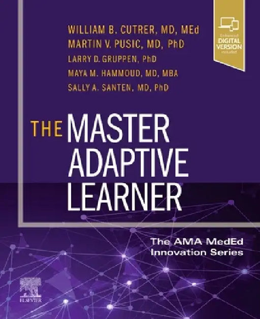 The Master Adaptive Learner by William Cutrer, Martin Pusic, Larry D. Gruppen