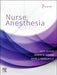 Nurse Anesthesia by John J. Nagelhout