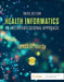 Health Informatics: An Interprofessional Approach by Lynda R. Hardy