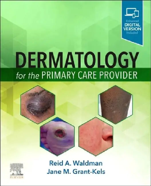 Dermatology for the Primary Care Provider by Reid A. Waldman
