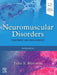 Neuromuscular Disorders: Treatment and Management by Tulio E. Bertorini