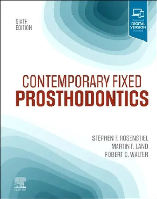 Contemporary Fixed Prosthodontics by Stephen F. Rosenstiel