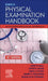 Seidel's Physical Examination Handbook: An Interprofessional Approach by Jane W. Ball