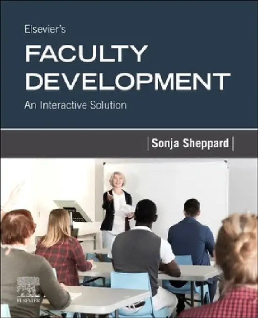 Elsevier's Faculty Development: An Interactive Solution by Elsevier Inc