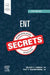 Ent Secrets by Melissa A. Scholes