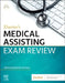 Elsevier's Medical Assisting Exam Review by Deborah E. Holmes