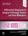 Differential Diagnoses in Surgical Pathology Tumors and Their Mimickers: A Volume in the Foundations in Diagnostic Pathology Series by Fadi W. Abdul-Karim