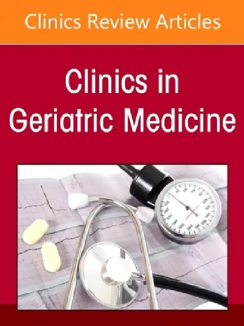 Gastroenterology, an Issue of Clinics in Geriatric Medicine: Volume 37-1 by Amir E. Soumekh