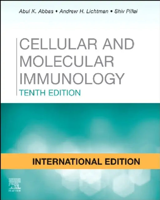 Cellular and Molecular Immunology International Edition by Ian Wigston