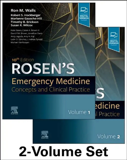 Rosen's Emergency Medicine: Concepts and Clinical Practice: 2-Volume Set by Ron Walls