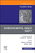 Achieving Mental Health Equity, an Issue of Psychiatric Clinics of North America: Volume 43-3 by Altha J. Stewart