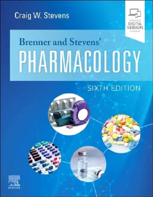 Brenner and Stevens' Pharmacology by Craig W. Stevens