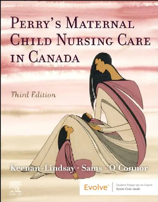 PERRYS MATERNAL CHILD NURSING CARE IN CA by Casey A. Huegel