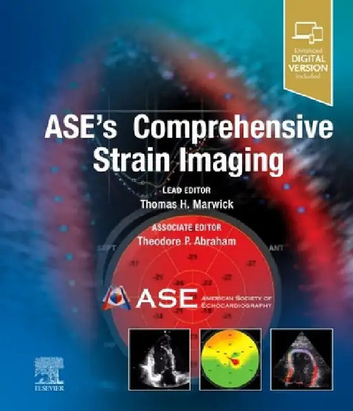 Ase's Comprehensive Strain Imaging by Thomas H. Marwick