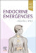 Endocrine Emergencies by Alexander L. Shifrin