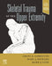 Skeletal Trauma of the Upper Extremity by Grant E. Garrigues