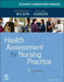 Student Laboratory Manual for Health Assessment for Nursing Practice by Susan F. Wilson