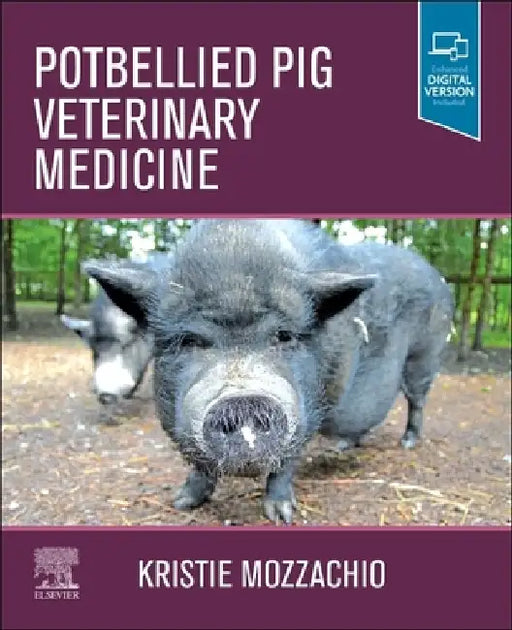 Potbellied Pig Veterinary Medicine: N/A by Kristie Mozzachio