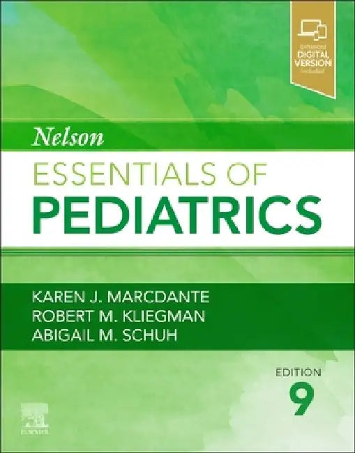 Nelson Essentials of Pediatrics by Karen Marcdante