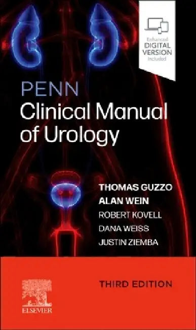 Penn Clinical Manual of Urology by Thomas J. Guzzo