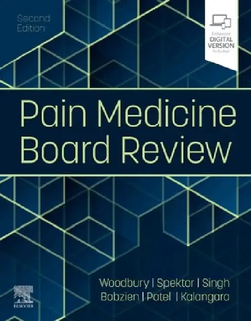 Pain Medicine Board Review by Anna Woodbury