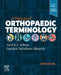 A Manual of Orthopaedic Terminology by Fred R. T. Nelson