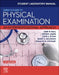 Student Laboratory Manual for Seidel's Guide to Physical Examination: An Interprofessional Approach by Jane W. Ball