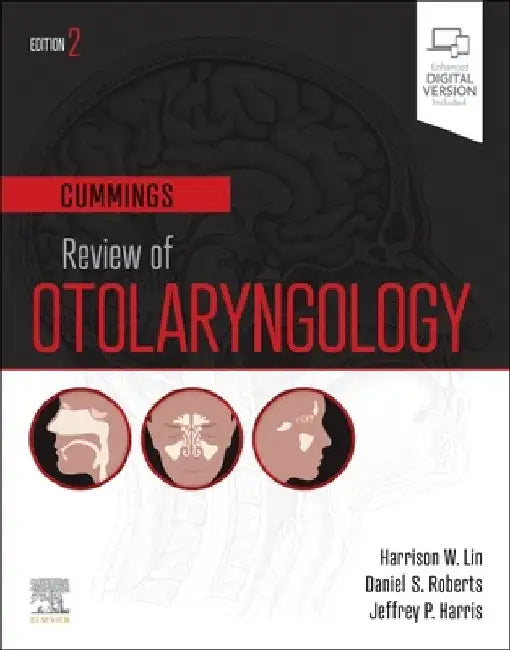 Cummings Review of Otolaryngology by Harrison W. Lin