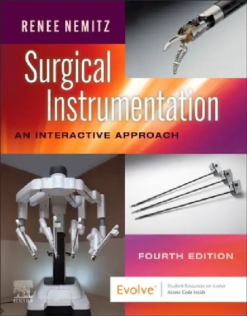 Surgical Instrumentation: An Interactive Approach by Renee Nemitz