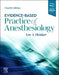 Evidence-Based Practice of Anesthesiology by Lee A. Fleisher