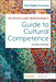 The Health Care Professional's Guide to Clinical Cultural Competence by Rani Srivastava