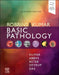 Robbins & Kumar Basic Pathology. by Vinay Kumar