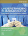 Study Guide for Understanding Pharmacology: Essentials for Medication Safety by M. Linda Workman
