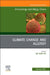 Climate Change and Allergy, an Issue of Immunology and Allergy Clinics of North America: Volume 41-1 by Jae Won Oh