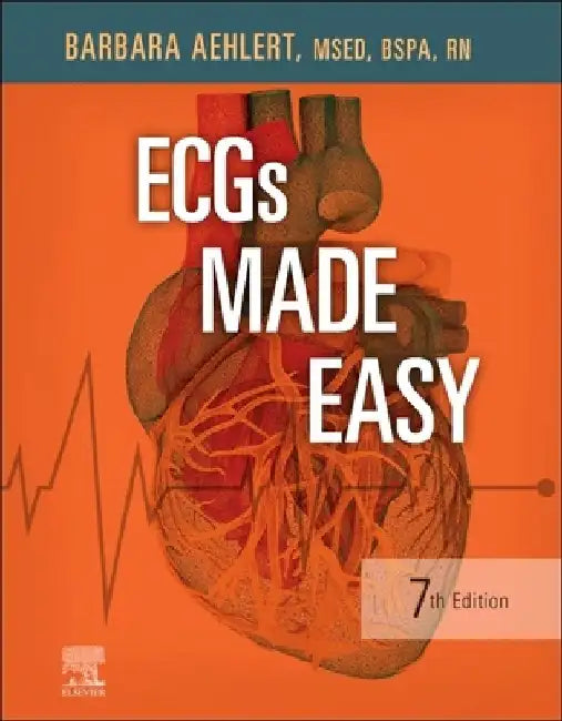 Ecgs Made Easy by Barbara J. Aehlert